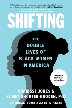 Paperback Shifting: The Double Lives of Black Women in America Book