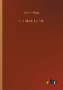 Paperback Elm Island Stories Book