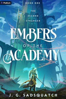 Paperback Embers of the Academy: A Military Portal Fantasy Book