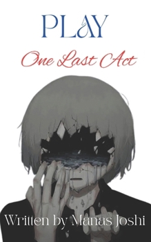 Paperback Play: One last act Book