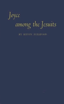 Hardcover Joyce Among the Jesuits Book