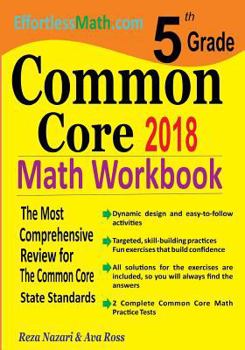 Paperback 5th Grade Common Core Math Workbook: The Most Comprehensive Review for The Common Core State Standards Book