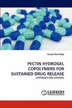 Paperback Pectin Hydrogel Copolymers for Sustained Drug Release Book