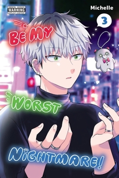 Paperback Be My Worst Nightmare!, Vol. 3 Book