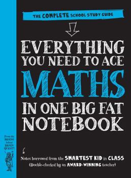 Paperback Everything You Need to Ace Maths in One Big Fat Notebook: The Complete School Study Guide: 1 (Big Fat Notebooks) Book