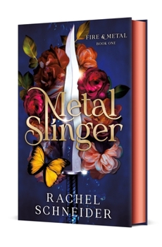 Hardcover Metal Slinger: Fire & Metal: Book One Book