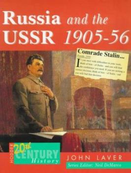 Paperback Russia and the USSR, 1905-56 (Hodder 20th Century History) Book