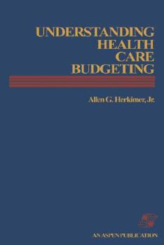 Paperback Understanding Health Care Budgeting: An Introduction Book