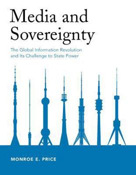 Paperback Media and Sovereignty: The Global Information Revolution and Its Challenge to State Power Book