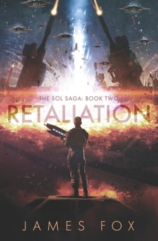 Paperback Retaliation (The Sol Saga Book 2) Book