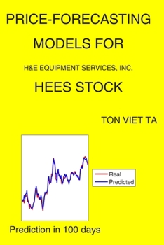 Paperback Price-Forecasting Models for H&E Equipment Services, Inc. HEES Stock Book