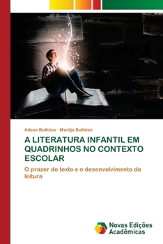 Paperback A Literatura Infantil Em Quadrinhos No Contexto Escolar [Portuguese] Book