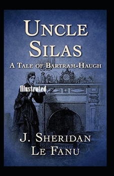 Paperback Uncle Silas Illustrated Book