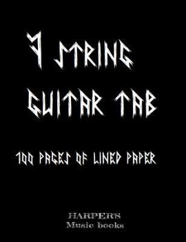 Paperback 7 STRING GUITAR BLANK TAB music book: 100 sheets of lined tablature paper for 7 string instruments Book