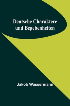 Paperback Deutsche Charaktere und Begebenheiten [German] Book