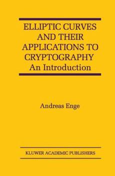 Paperback Elliptic Curves and Their Applications to Cryptography: An Introduction Book