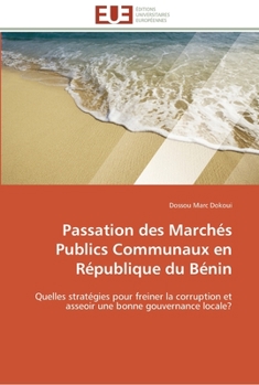 Paperback Passation des marchés publics communaux en république du bénin [French] Book