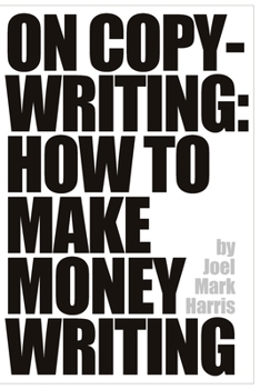 Paperback On Copywriting: How To Make Money Writing Book