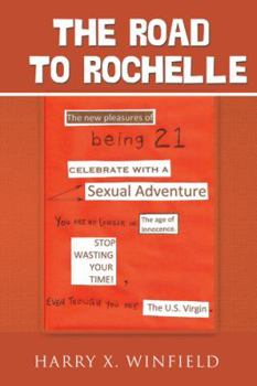 Paperback The Road to Rochelle Book