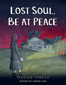 Hardcover Lost Soul, Be at Peace: A Graphic Novel Book