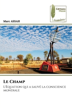 Paperback Le Champ [French] Book