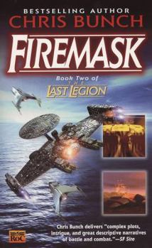 Firemask: Book Two of the Last Legion - Book #2 of the Last Legion