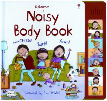 Noisy Body Book - Book  of the Usborne Sound Books