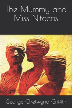 Paperback The Mummy and Miss Nitocris Book