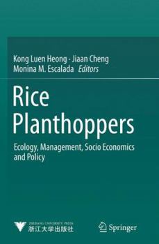 Paperback Rice Planthoppers: Ecology, Management, Socio Economics and Policy Book