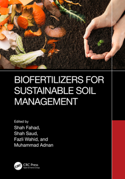 Hardcover Biofertilizers for Sustainable Soil Management Book