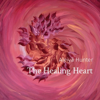 Paperback The Healing Heart: a collection on canvas Book