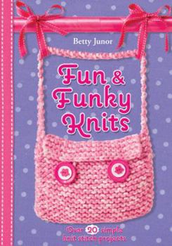 Paperback Fun & Funky Knits Book