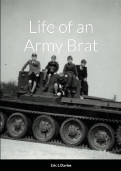 Paperback Life of an Army Brat Book