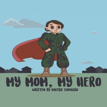 Paperback My Mom, My Hero Book