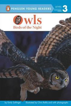 Hardcover Owls: Birds of the Night (Penguin Young Readers, Level 3) Book