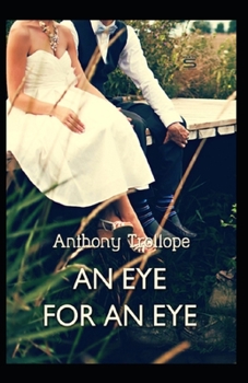 Paperback An Eye for an Eye Illustrated Book