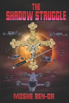 Paperback The Shadow Struggle Book