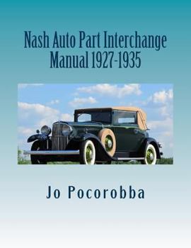 Paperback Nash Auto Part Interchange Manual 1927-1935 Book