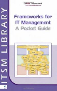 Paperback Frameworks for IT Management: A Pocket Guide Book