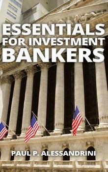 Hardcover Essentials for Investment Bankers Book