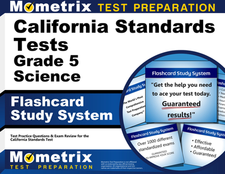 Paperback California Standards Tests Grade 5 Science Flashcard Study System: CST Test Practice Questions & Exam Review for the California Standards Tests Book