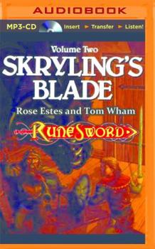 Skryling's Blade (Rune Sword, #2) - Book #2 of the Rune Sword
