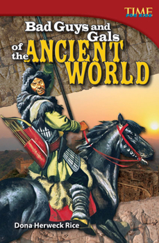 Paperback Bad Guys and Gals of the Ancient World Book