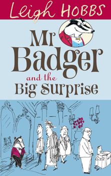 Paperback MR Badger and the Big Surprise Book