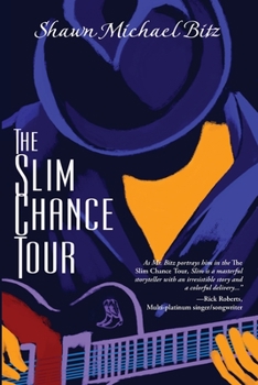 Paperback The Slim Chance Tour: Stories in the Key of G-Whiz Book