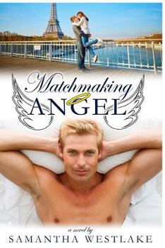 Paperback Matchmaking Angel: A Heaven-Sent Humorous Romance Book