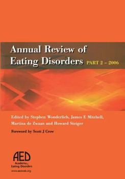 Paperback Annual Review of Eating Disorders: 2006, Pt. 2 Book