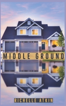 Paperback Middle Ground Book