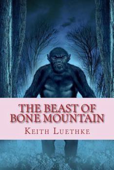 Paperback The Beast of Bone Mountain Book