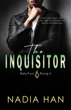 The Inquisitor - Book #4 of the WaterFyre Rising